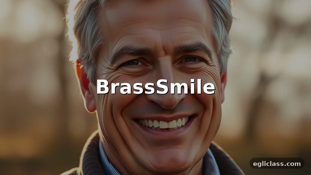 BrassSmile: The Honest Guide to Improving Your Smile Naturally